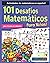 101 Desafíos Matemáticos Para Niños by Mashup Math