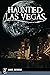 Haunted Las Vegas