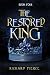 The Restored King: An Epic ...