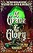 Of Grave & Glory (Tenebris, #3)