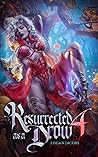 Resurrected as a ...