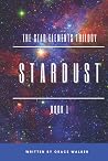 Stardust (The Star Elements Trilogy #1) Stardust (The Star Elements Trilogy #1)