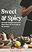 Sweet and Spicy