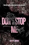 Don't Stop Me (Club Pétale) Book cover for Don't Stop Me (Club Pétale)
