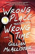 Wrong Place Wrong Time