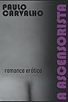 A Ascensorista (Portuguese Edition)