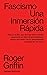 FASCISMO: Una inmersión rápida (Spanish Edition)