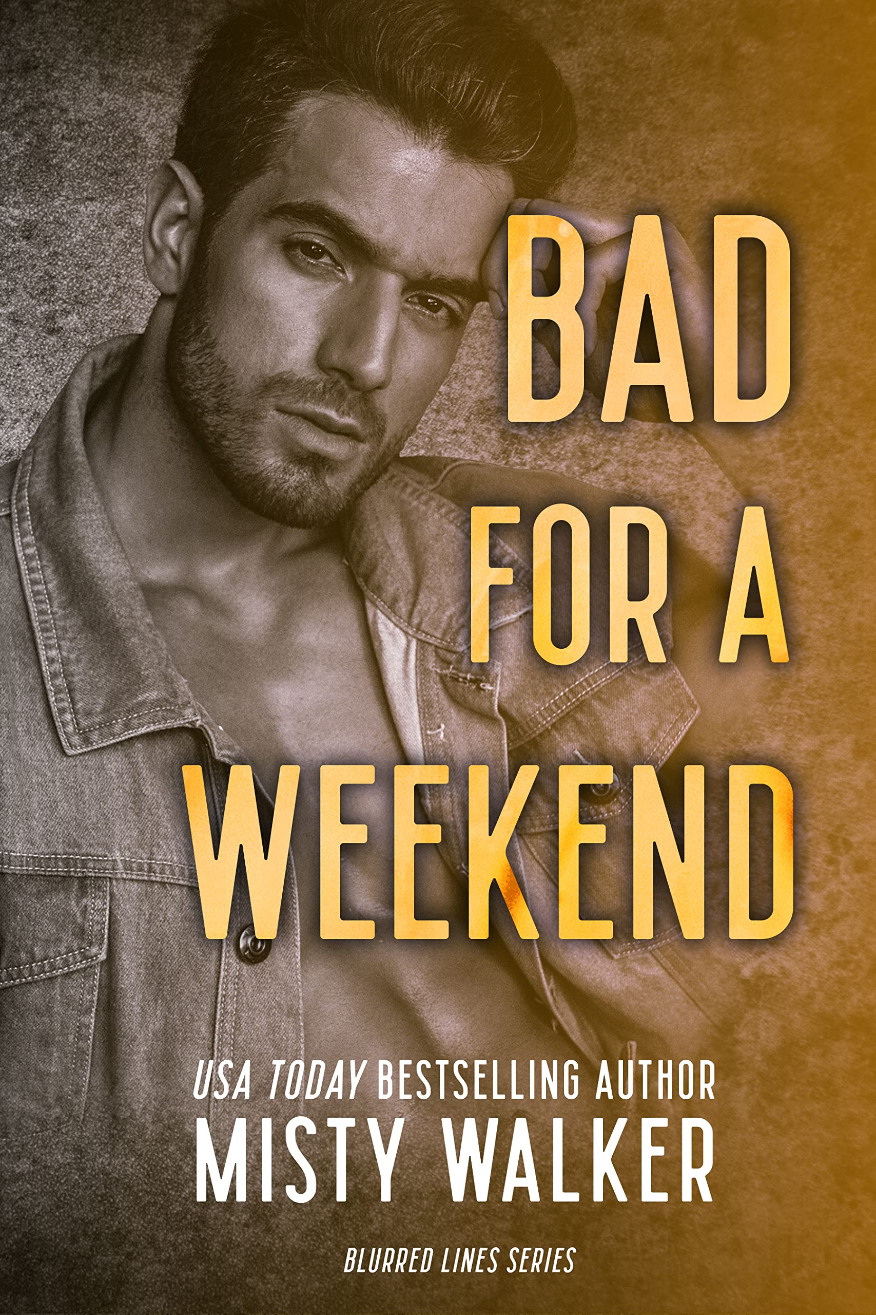 Bad for a Weekend (Kindle Edition)