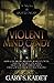 Violent Mind Candy (Null & ...