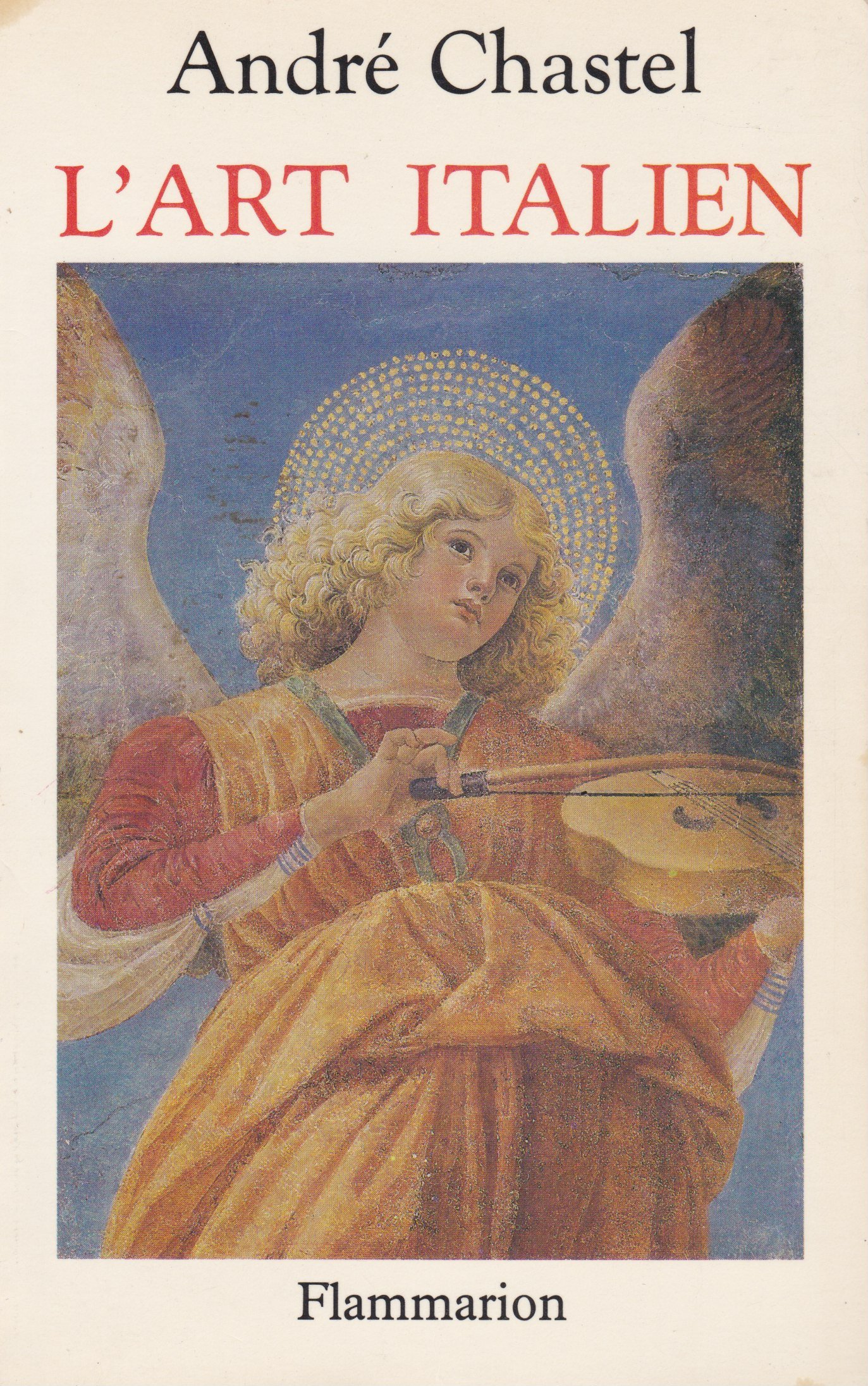 L'art italien: - 512 REPRODUCTIONS ET SCHEMAS, 1 CARTE DES MUSEES ET 3 CARTES REGIONALES DES MO (Hardcover)