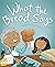 What the Bread Says by Vanessa  Garcia