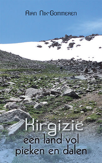 Kirgizië, een land vol pieken en dalen (Hardcover)