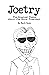 Joetry: The Greatest Poems About the Worst President