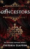 Ancestors (The Binding Book 3) Ancestors (The Binding Book 3)