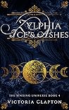 Zylphia: Ice & Ashes