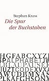 Die Spur der Buch...