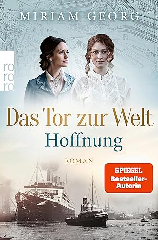 Hoffnung (Das Tor zur Welt, #2)