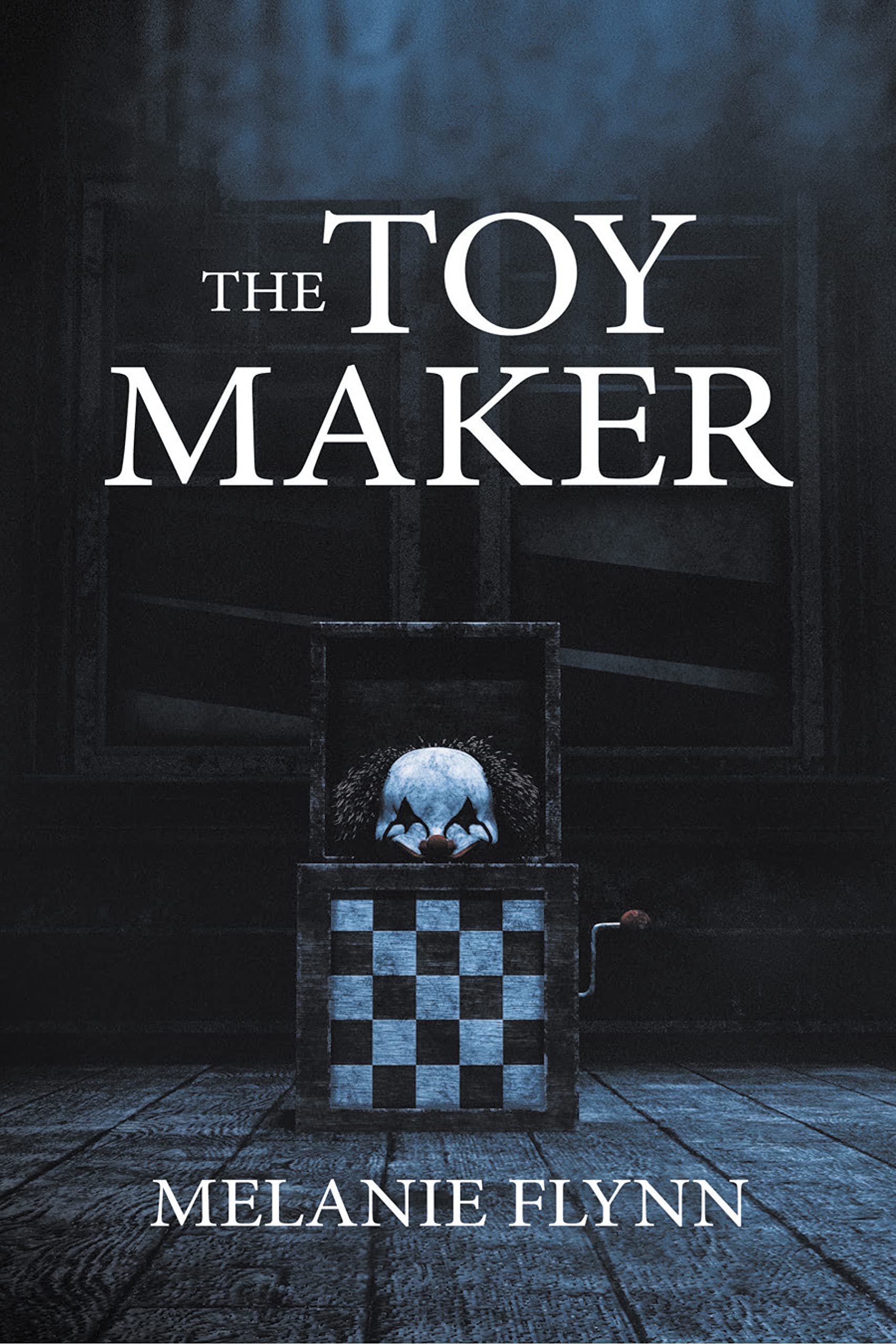 The Toy Maker (Kindle Edition)