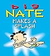 Big Nate Makes a ...