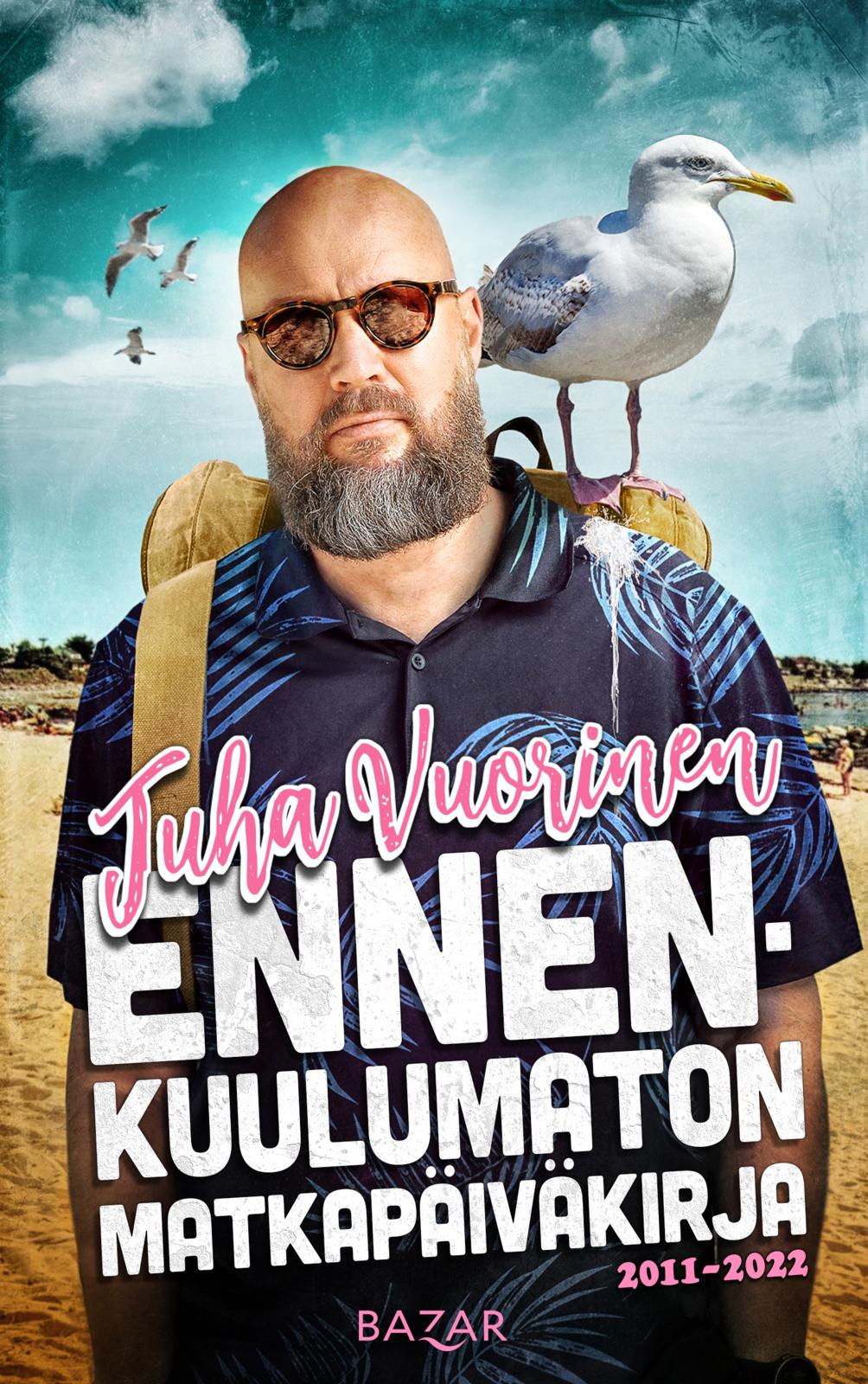 Ennenkuulumaton matkapäiväkirja (ebook)