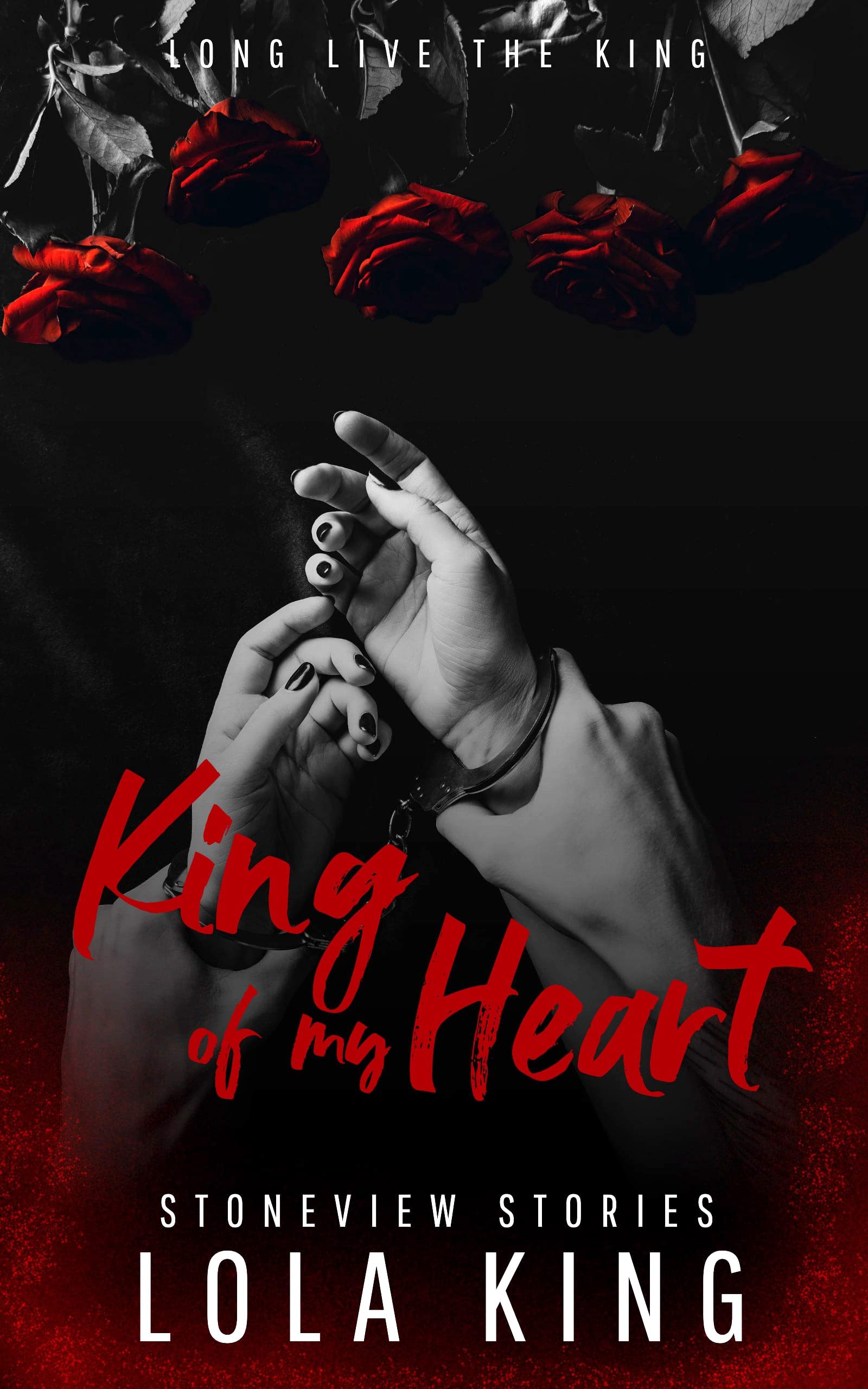 King of My Heart (Rose's Duet #1)