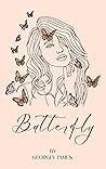 Butterfly (Chronic Romance Series Book 1)