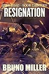 Resignation: A Po...