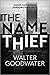 The Name Thief