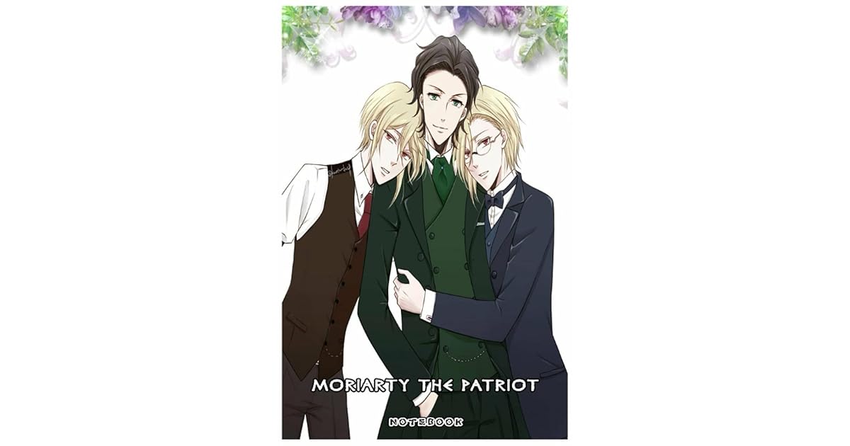 Moriarty the Patriot: FROM FAN TO FANS - ANIME AND MANGA NOTEBOOK ( 6 x ...