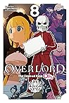 Overlord: The Undead King Oh!, Vol. 8 Overlord: The Undead King Oh!, Vol. 8