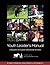 AYHC Youth Leader Manual