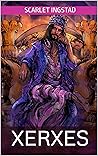 Xerxes: King of Persia