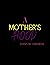 A Mother's Hood: A Mother's...