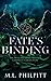 Fate's Binding: The Witches' Bind Trilogy Complete Collection