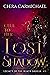 Clue To Her Lost Shadow by Chera Carmichael
