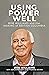 Using Power Well: Bob Williams and the Making of British Columbia