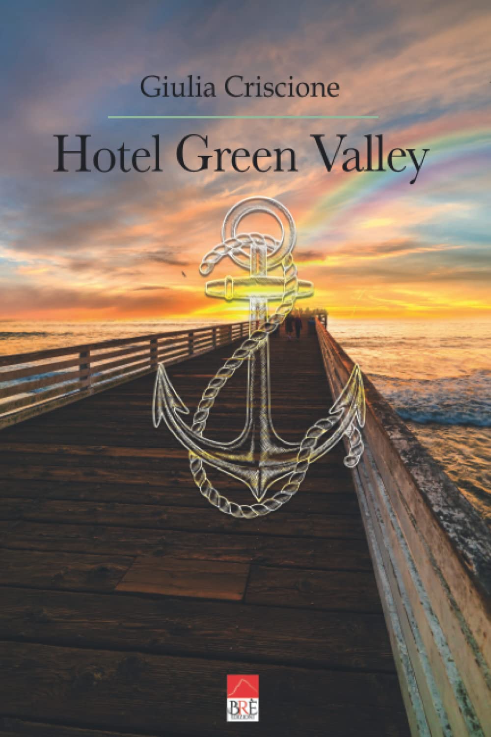 Hotel Green Valley (Italian Edition)