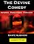 The Devine Comedy by Dante Alighieri The Devine Comedy by Dante Alighieri