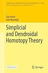 Simplicial and Dendroidal Homotopy Theory (Ergebnisse der Mathematik und ihrer Grenzgebiete. 3. Folge / A Series of Modern Surveys in Mathematics, 75)