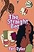 The Straight Bet by Feri Tyler