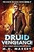 Druid Vengeance (Colin McCool, #7)