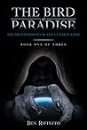 The Bird of Paradise: The Brotherhood of the Lunar Eclipse The Bird of Paradise: The Brotherhood of the Lunar Eclipse