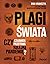 Plagi świata. Czy człowiek przetrwa kolejną pandemię? by Ewa Krawczyk
