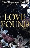 Love Found: New Beginnings Book Two
