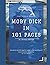 MOBY DICK IN 101 PAGES: Annotated and Abridged for easier understanding and more enjoyable readability.