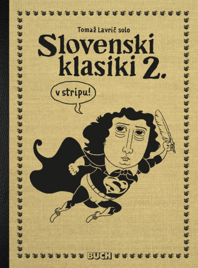 Slovenski klasiki 2. V stripu
