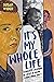 It's My Whole Life by Susan Wider