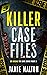 Killer Case Files: 20 Shock...