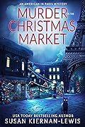 Murder in the Christmas Market (Claire Baskerville)