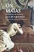 Os Maias: Episódios da Vida Romântica (Portuguese Edition)